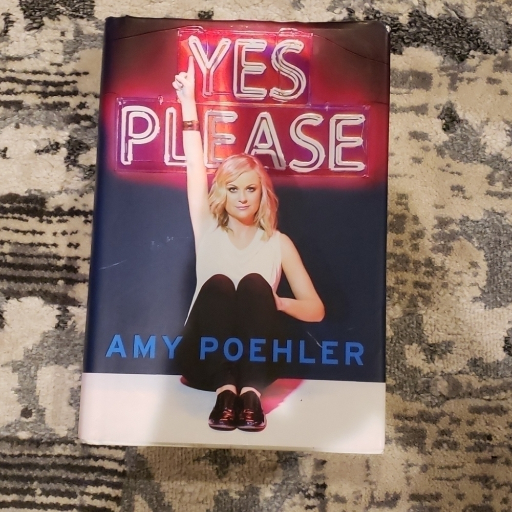 "Yes, Please", a book by Amy Poehler​​​​​​​​​​​​​